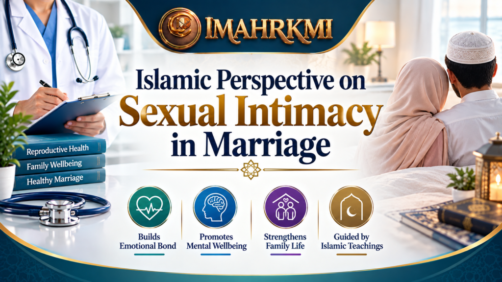 Islamic Perspective on Sexual Intimacy in Marriage